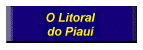 O Litoral do Piau